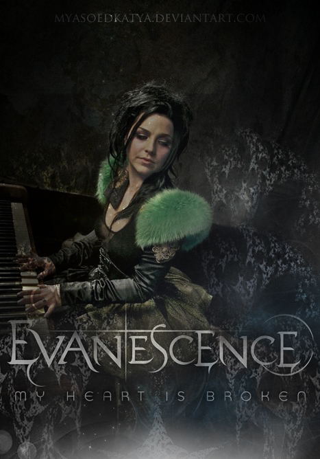 Evanescence - My Heart Is Broken