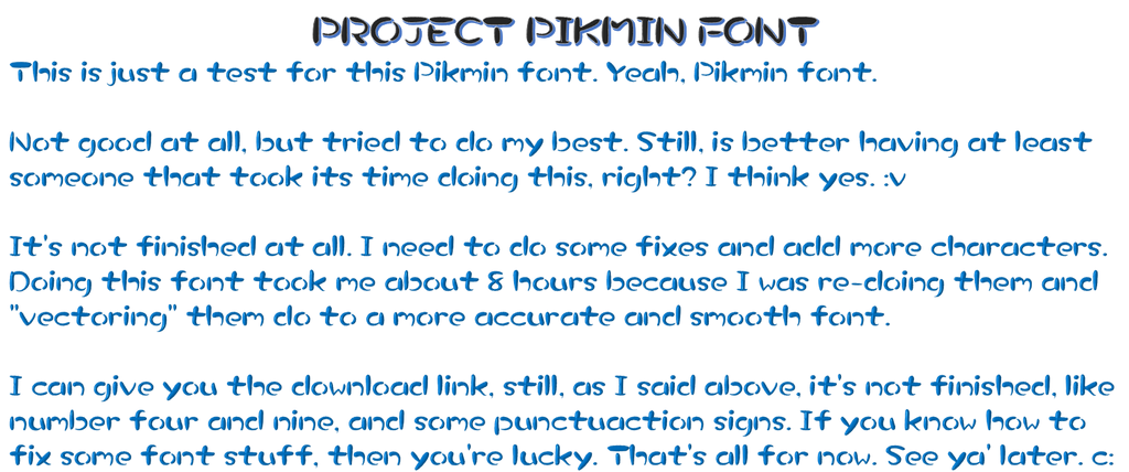 Pikmin font by TheAdorableOshawott on DeviantArt