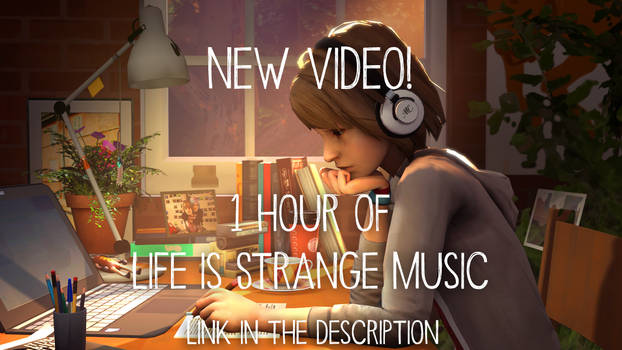 1 hour of Life is Strange music with Max Caulfield