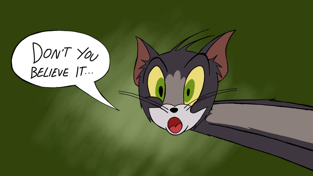 Tom Catchphrase A Quote from Tom by ChaosTrilogyOfficial on DeviantArt