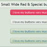 Small wide Red n Special buttons
