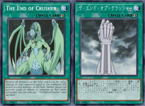 The End of Crusher (Custom Card)