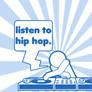 'Listen to Hip Hop' DJ