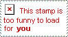 Stamp is Too Funny to Load