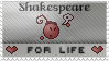 Shakespeare - For Life by yadu