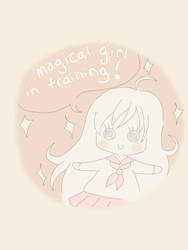Magical Girl in Training!