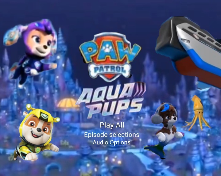 Paw patrol Aqua pups DVD gallery by braylau on DeviantArt
