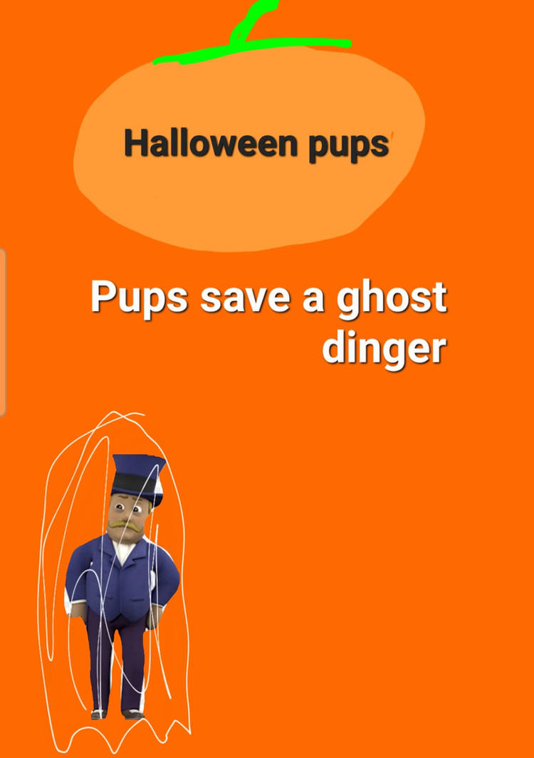 Paw patrol Halloween pups save ghost dinger by braylau on DeviantArt
