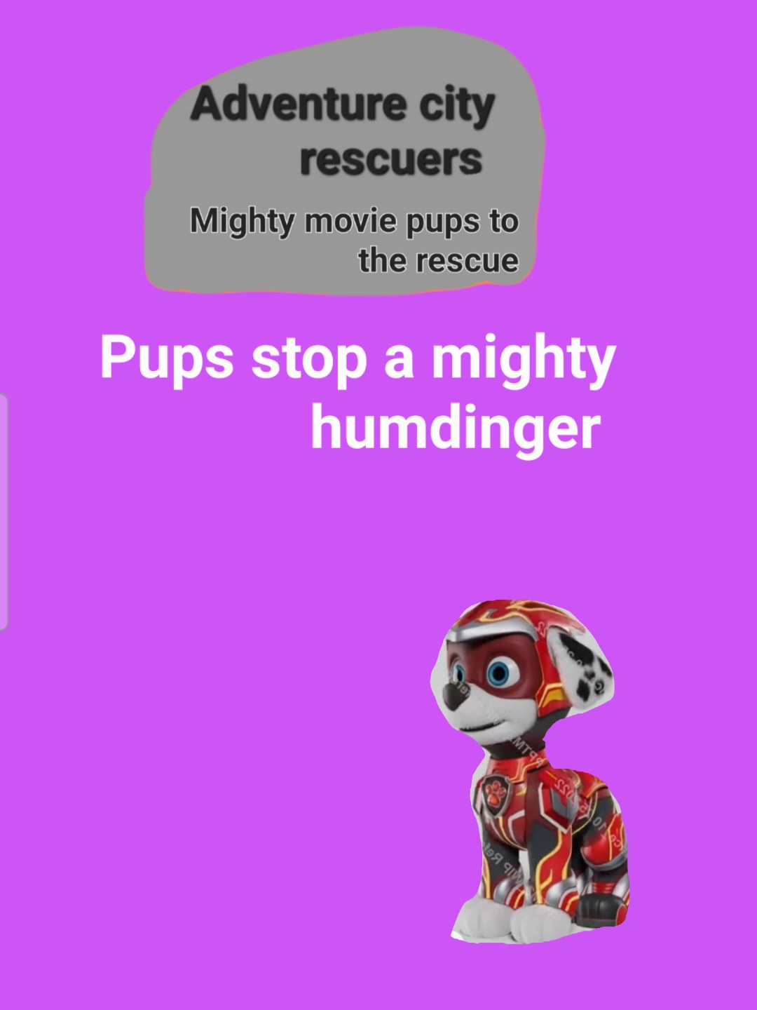 adventure city rescuers stop a mighty humdinger by braylau on DeviantArt