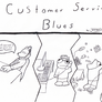 Customer Service Blues