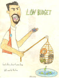 Low Budget by Lonestarr357