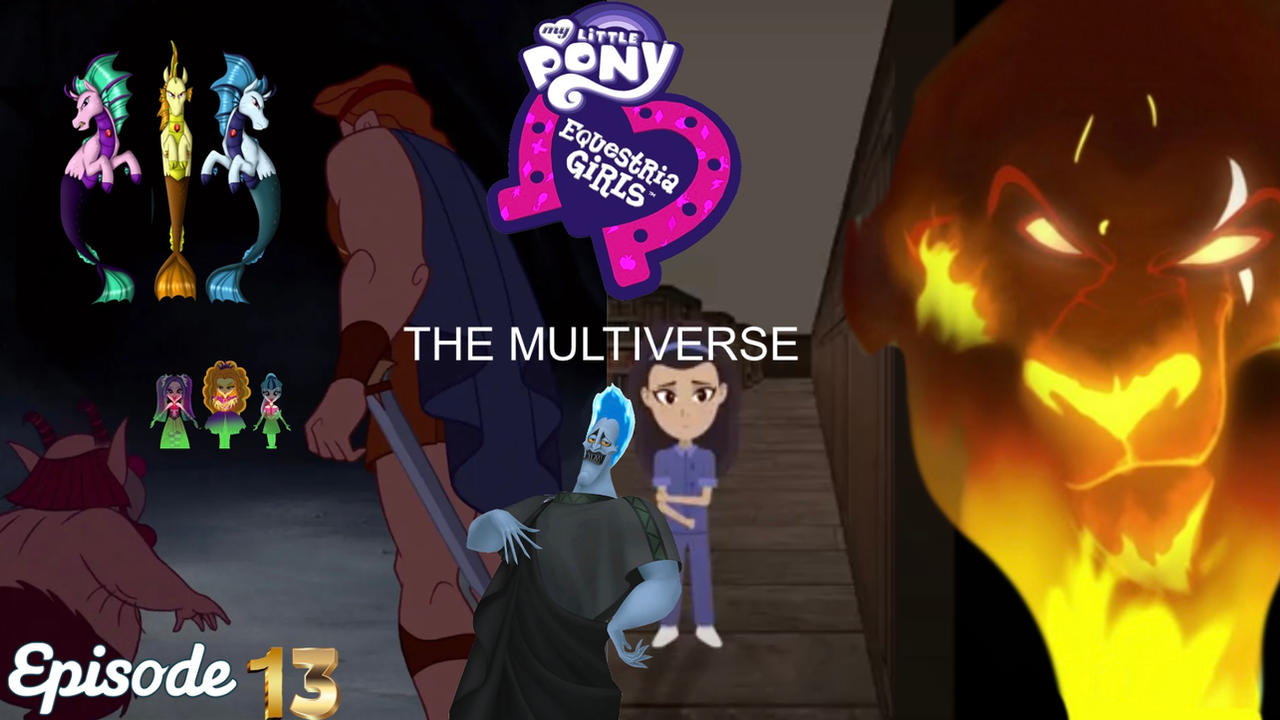 MLP: EG: The Multiverse EP13 by Coenisawesome on DeviantArt