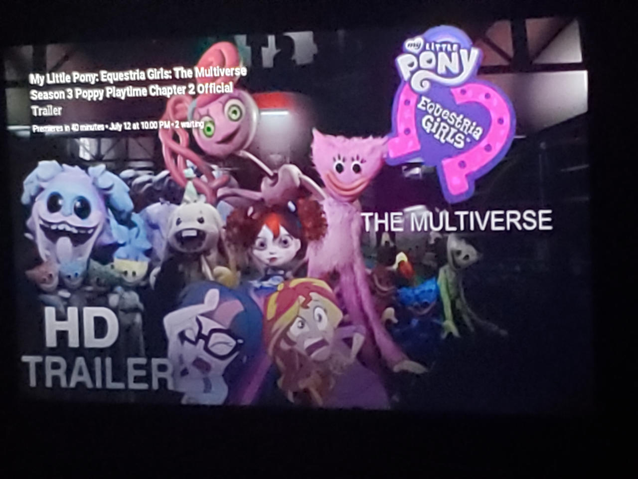 MLP EG The Multiverse Poppy Playtime CH2 Trailer P by