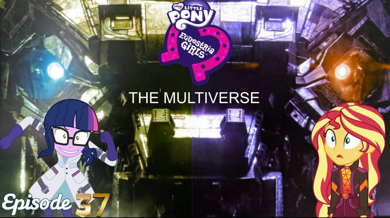 MLP: EG: The Multiverse EP37 by Coenisawesome on DeviantArt