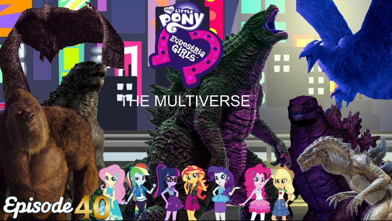 MLP: EG: The Multiverse EP40 by Coenisawesome on DeviantArt