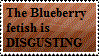 Anti Blueberry Fetish