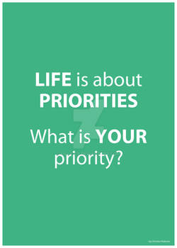 Life is about Priorities