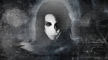 Never And Me - wallpaper