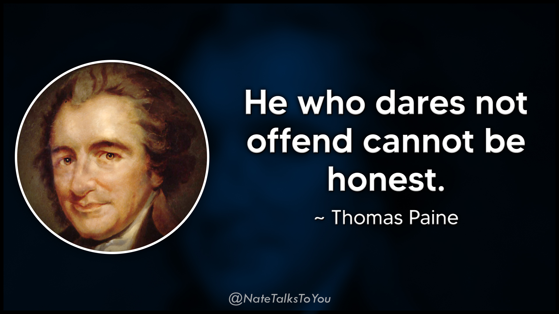 Thomas Paine on Offense (Quote) by NateTalksToYou on DeviantArt