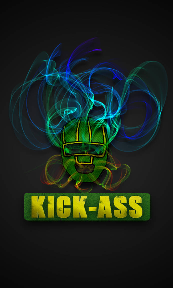 Kick Ass Mobile Wallpaper By Lexthemonster On Deviantart Kick Ass Mobile Wallpaper By Lexthemonster On Deviantart