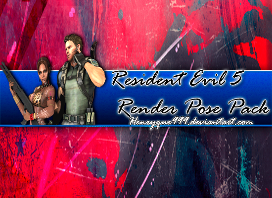 XPS - RE5 - Render Pose Pack. (DL) by HenrysDLCs on DeviantArt