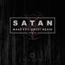Satan - Make Evil Great Again