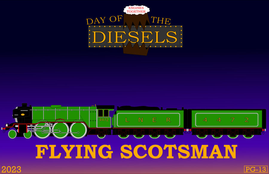DOTD Poster-Flying Scotsman by MikeD57s on DeviantArt
