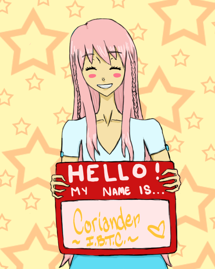 My Name Is Coriander