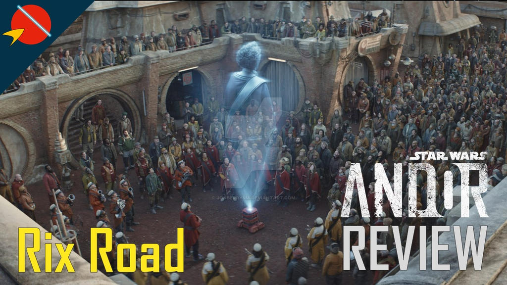 Star Wars: Andor - Rix Road REVIEW by JonBerry555 on DeviantArt