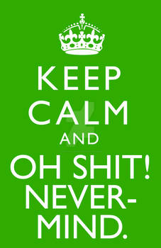 Keep Calm  II