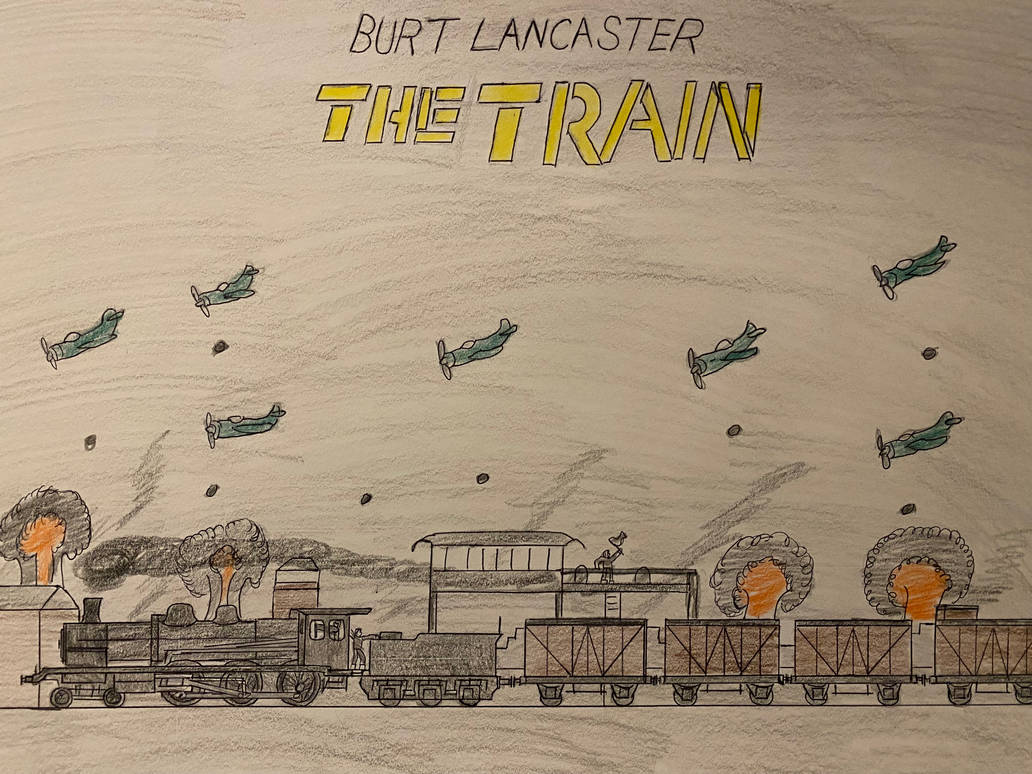 The Train (1964) by TrainGuy2005 on DeviantArt