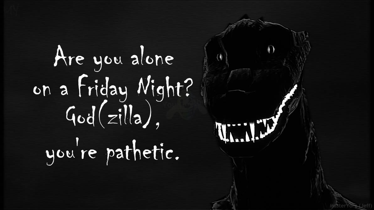 Oh Godzilla, what terrible language! by MasterYorg0 on DeviantArt