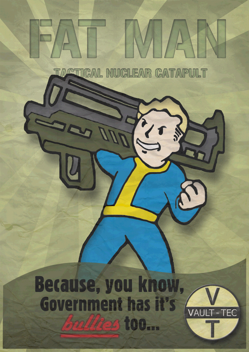 Fallout - Fat Man Poster