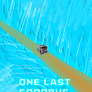 One last Goodbye 1/5
