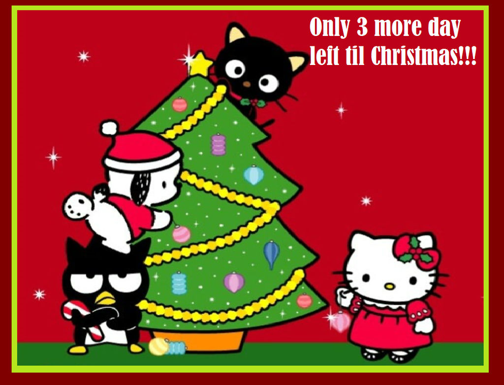 Only 3 more days till Christmas!!! by