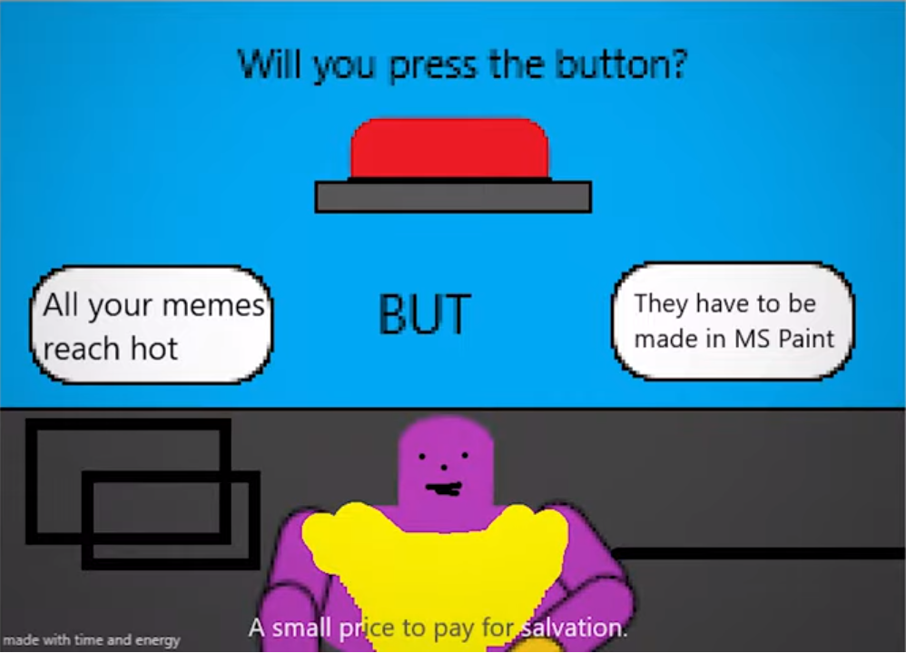 WILL YOU PRESS THE BUTTON? Al yo meme They are reach hot russian AN - iFunny