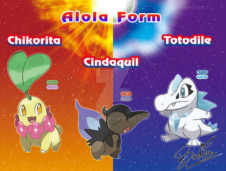 Chikorita Cyndaquil and Totodile  Alola form