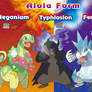 Meganium Typhlosion and Feraligatr Alola Form