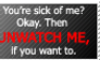 Then Unwatch Me.