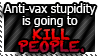 Too bad there's no vaccine against stupidity. by World-Hero21