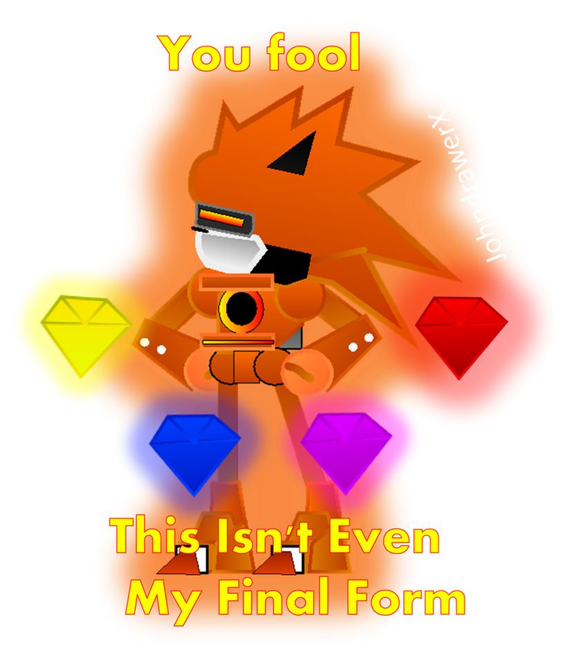 This Isn't Even My Final Form by JohnmakerX on DeviantArt