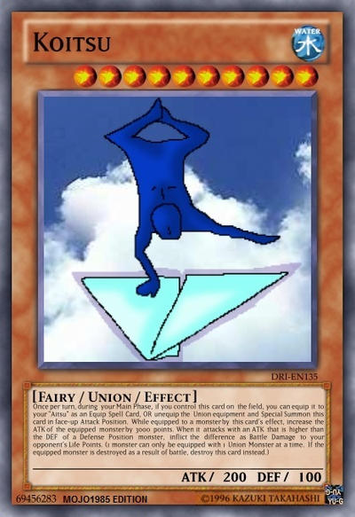 Koitsu Yu-Gi-Oh Cards ( Fan made version ) by Mojo1985 on DeviantArt