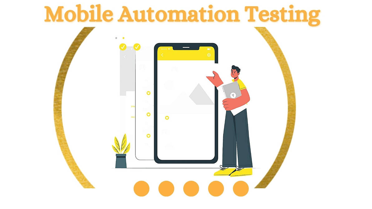 Mobile Automation Testing Tutorial The Complete Guide To Mobile Automation Testing by bqurious on DeviantArt