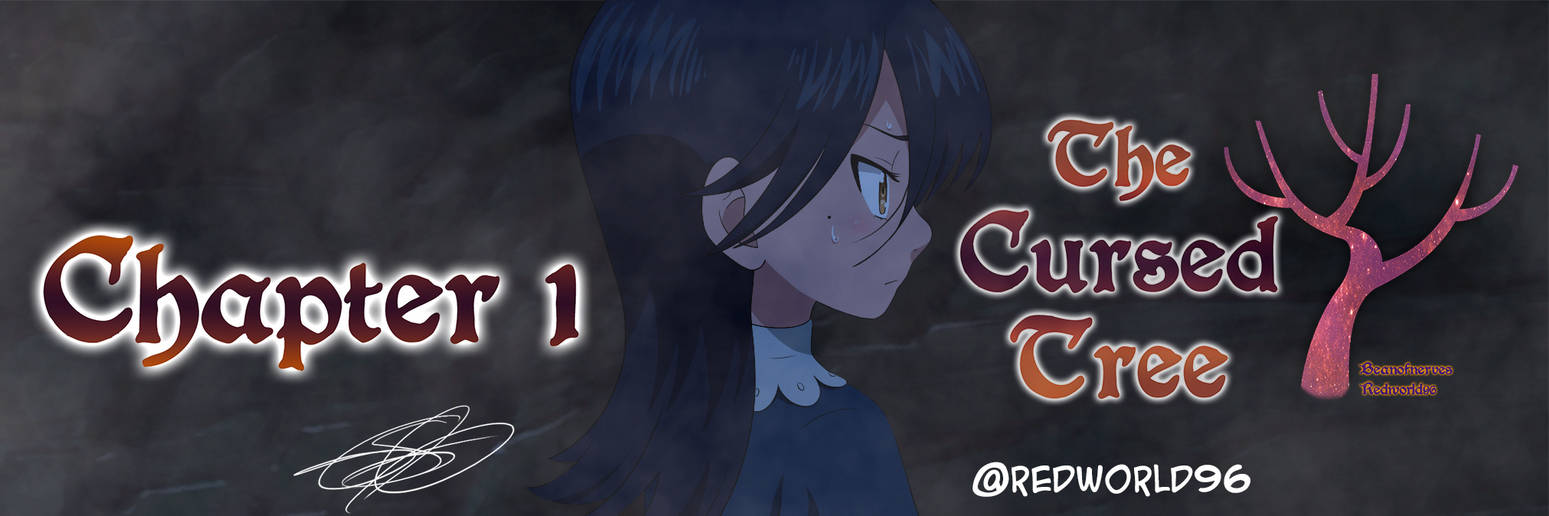 The Cursed Tree|Ch 1|Not a place for the living by Redworld96 on DeviantArt