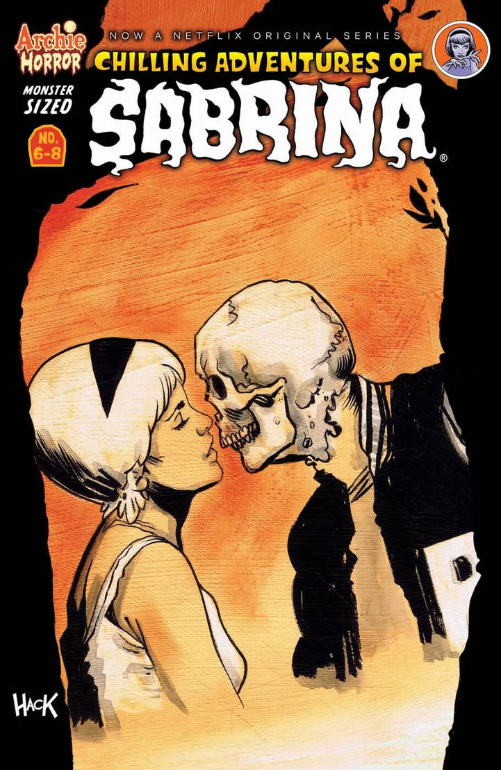 Monster-sized Chilling Adventures of Sabrina 6-8 by RobertHack