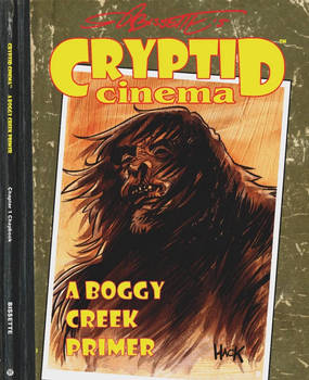 Cryptid Cinema: a Boggy Creek Primer cover