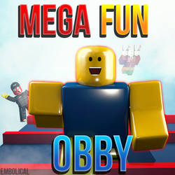 Mega Fun Obby (Roblox Fanart)