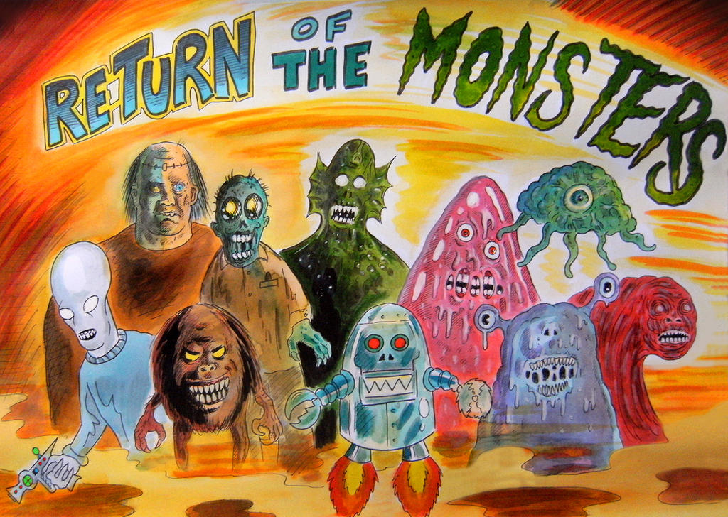 RETURN OF THE MONSTERS !