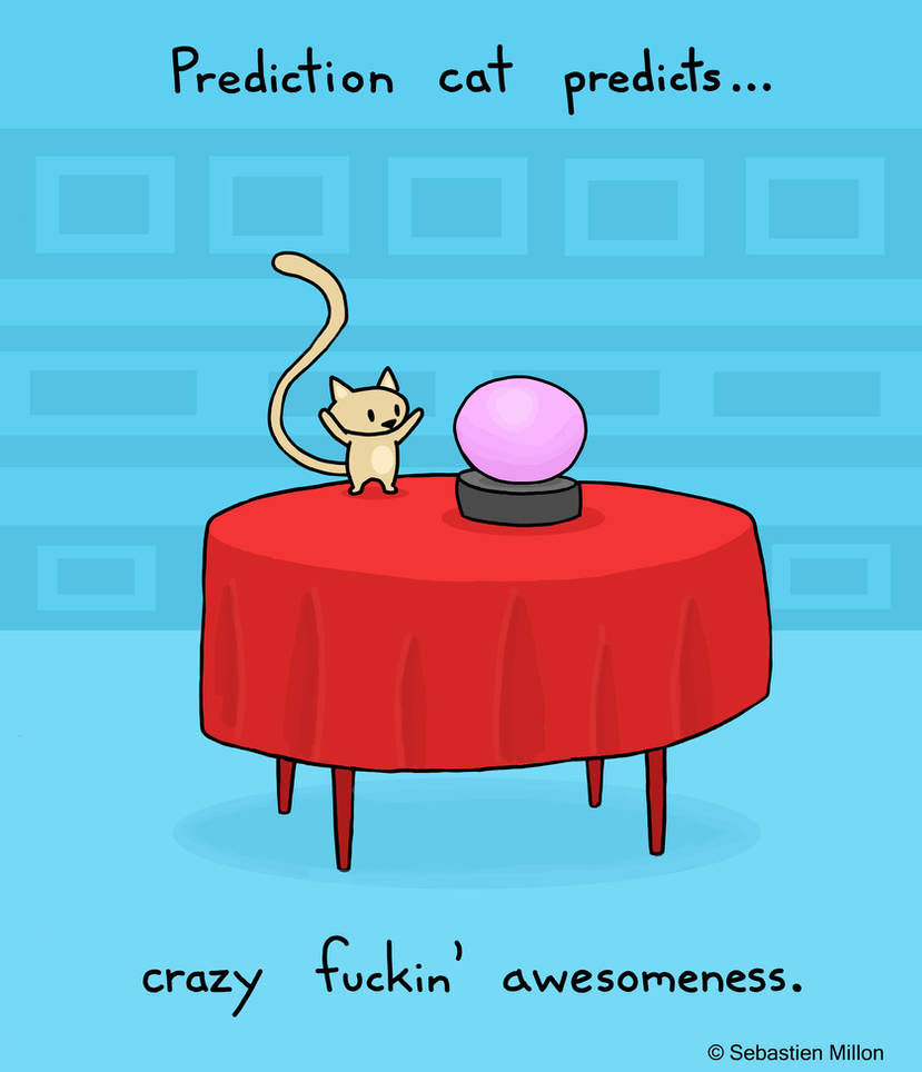 Prediction Cat Prediction Cat by sebreg on DeviantArt