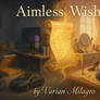 Aimless Wish part 4